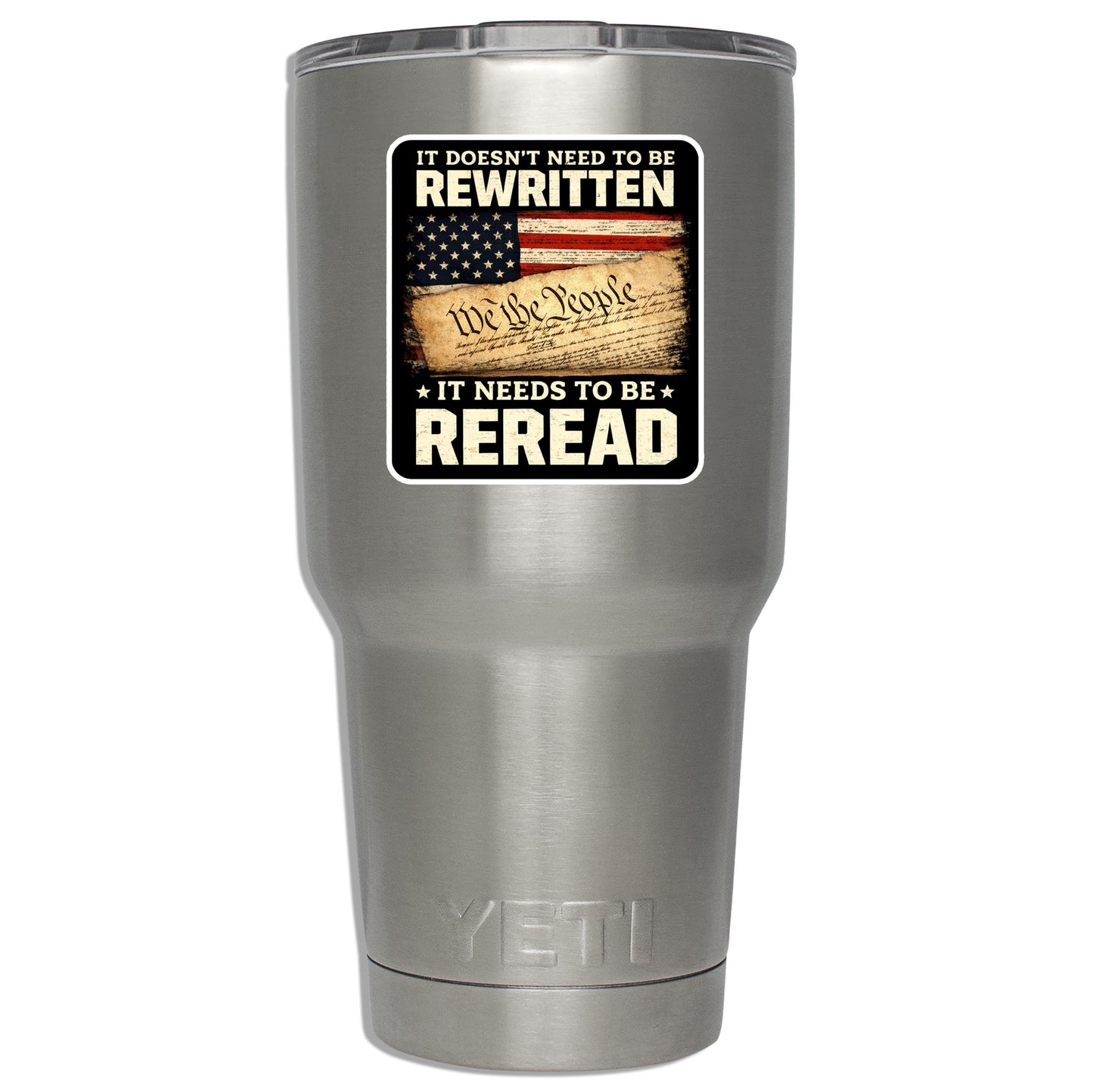 Reread the Constitution, We The People Vinyl Sticker