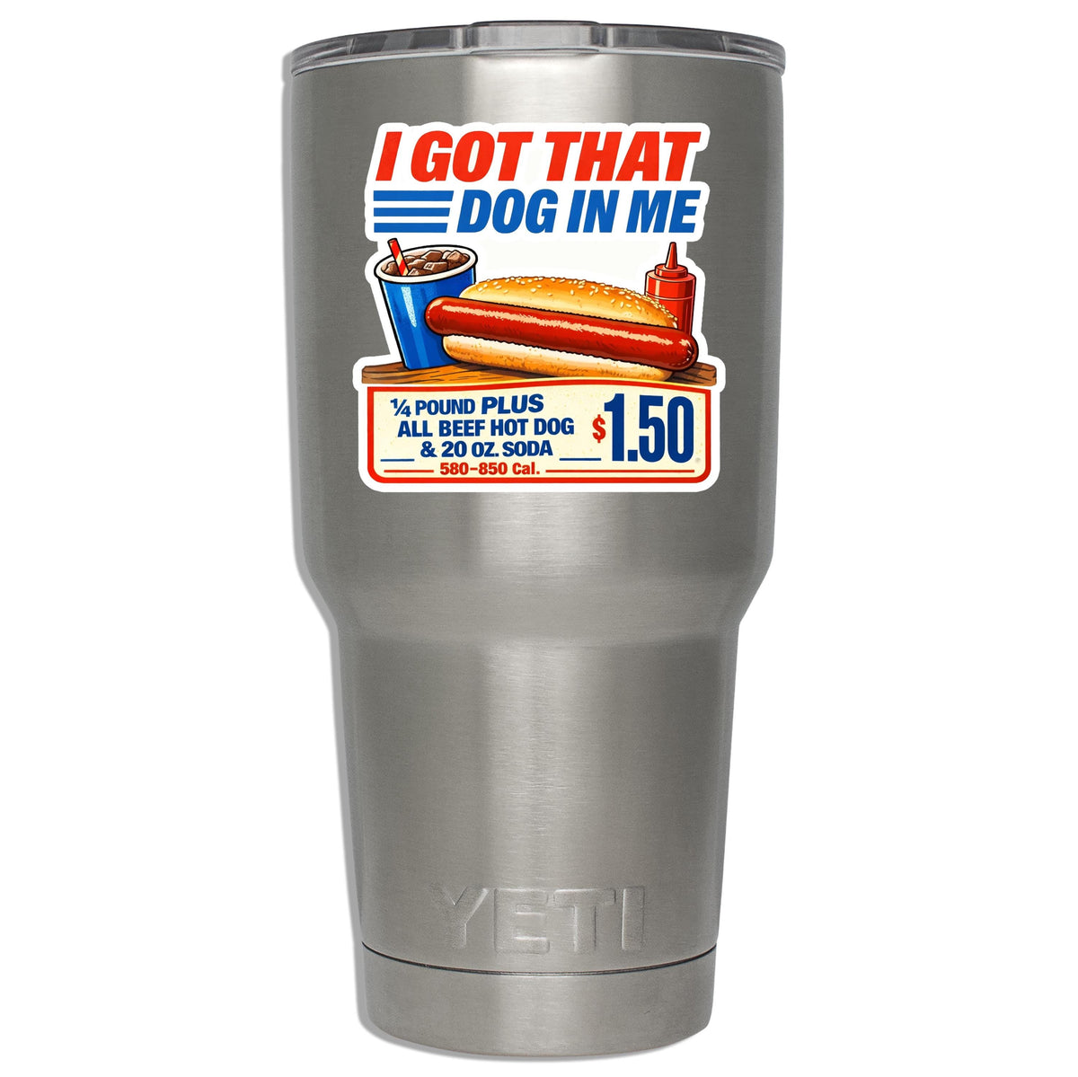 I Got That Dog in Me Costco Hot Dog Sticker, Funny Food Humor, Water Bottle & Laptop Decor