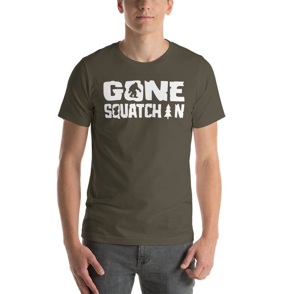 Gone Squatchin Short-Sleeve Unisex T-Shirt