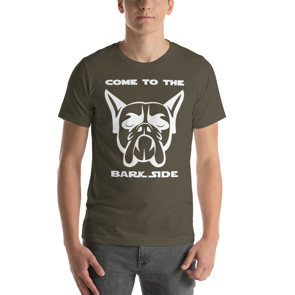 Come to Bark Side Short-Sleeve Unisex T-Shirt