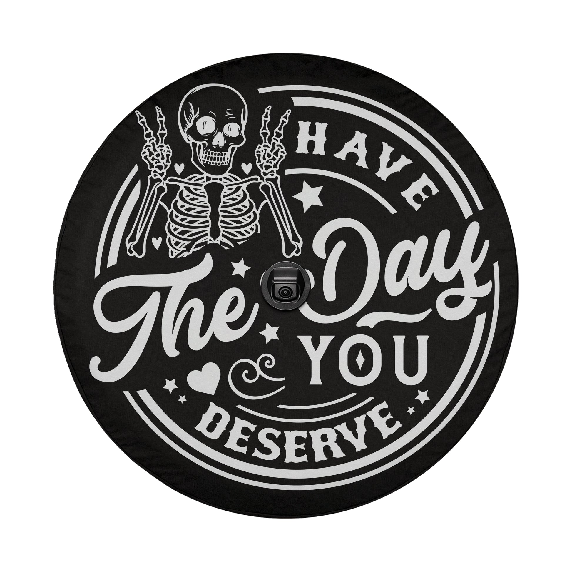 a black and white design with a skeleton and the text "The day you deserve".