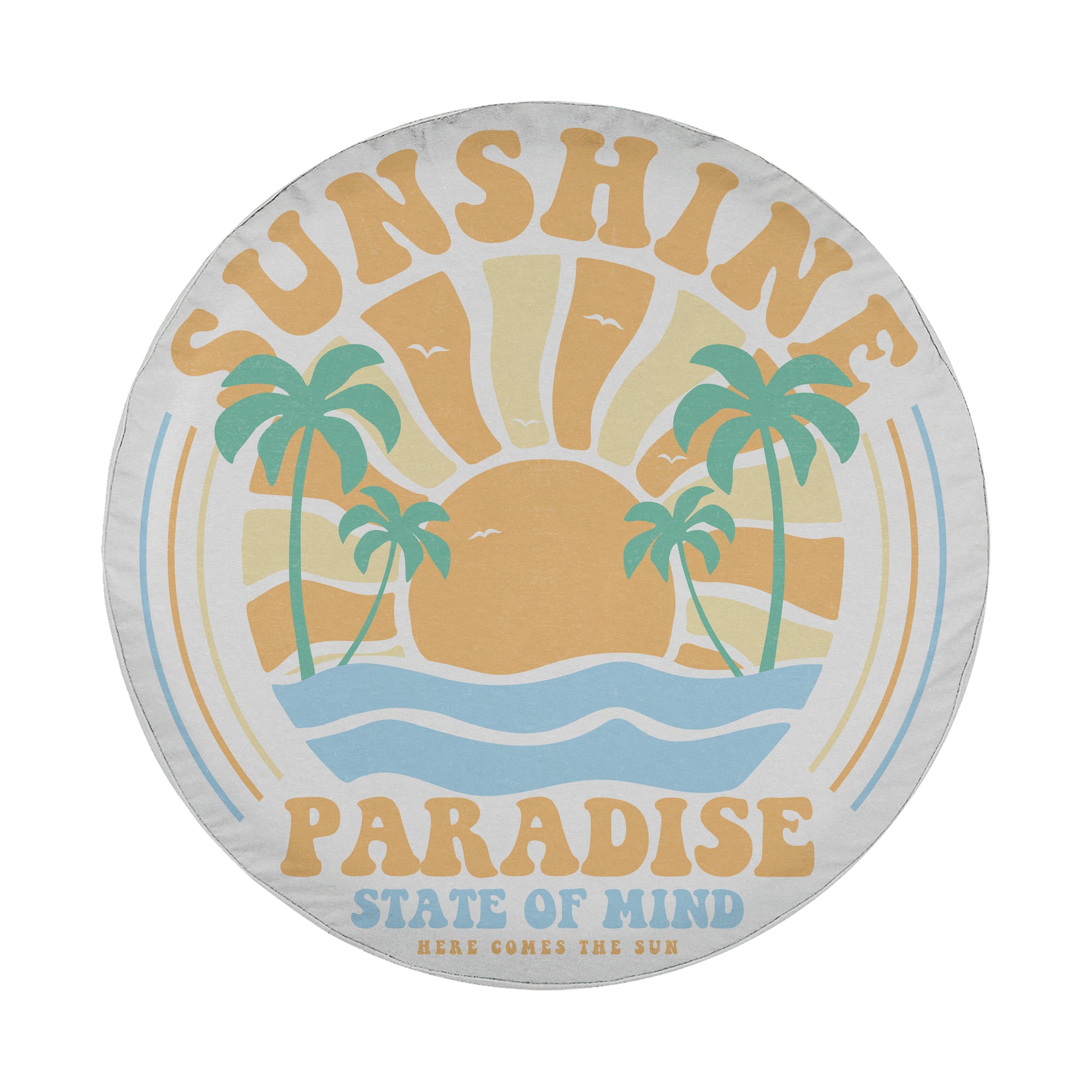 a circular design with a sun and palm trees, along with the text "SUNSHINE PARADISE STATE OF MIND" written around the edges.