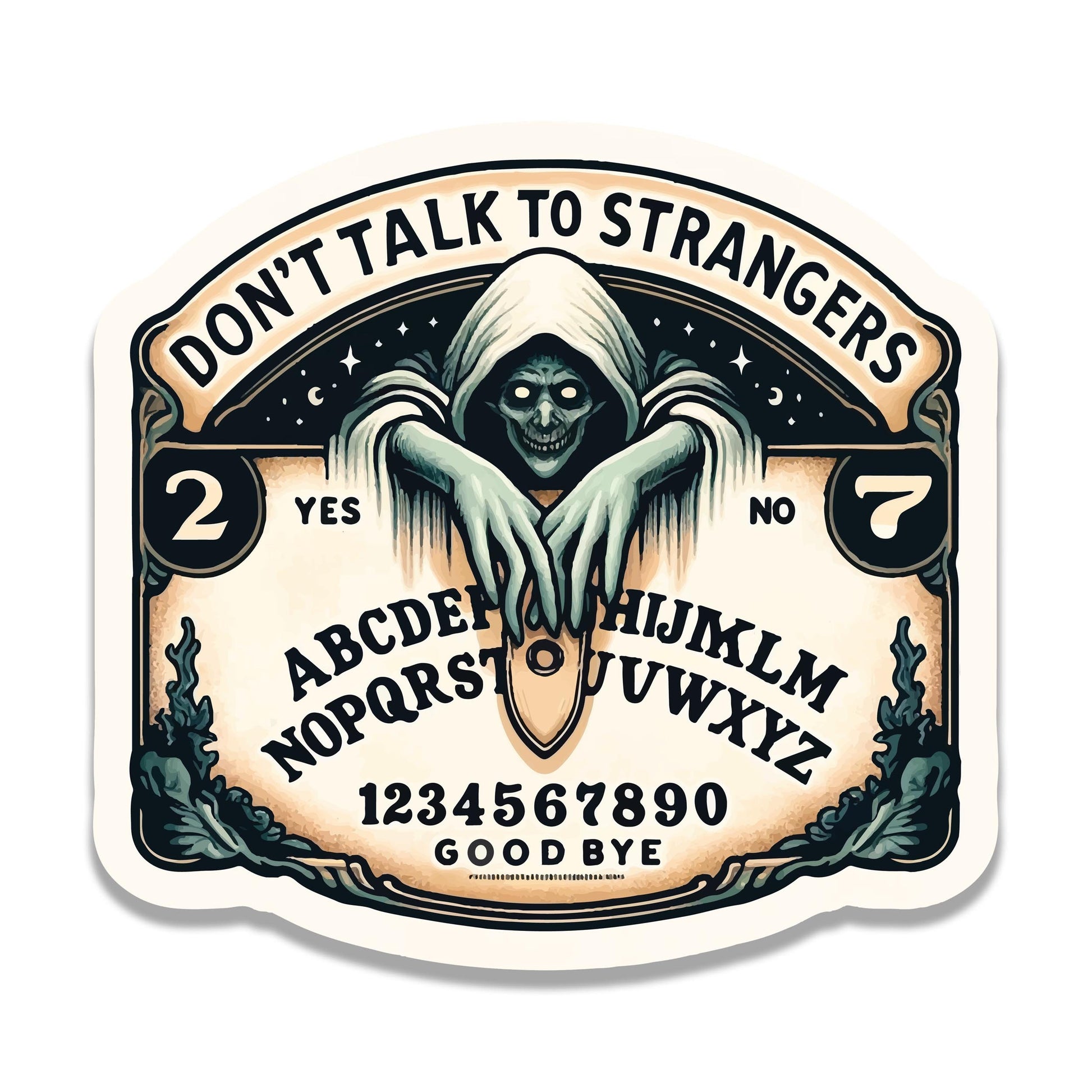 Ouija Don't Talk to Strangers Vinyl Sticker | Funny Spirit Board Decal for Laptop, Car, Water Bottle, Bumper, Window | Gothic Gift Idea