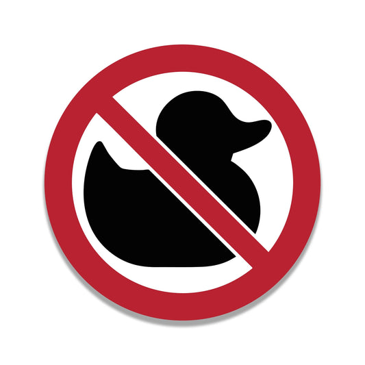 No Ducks Vinyl Sticker Funny Decal Anti Ducking Sticker for Car SUV Laptop Cooler or Toolbox Waterproof Offroad Gift