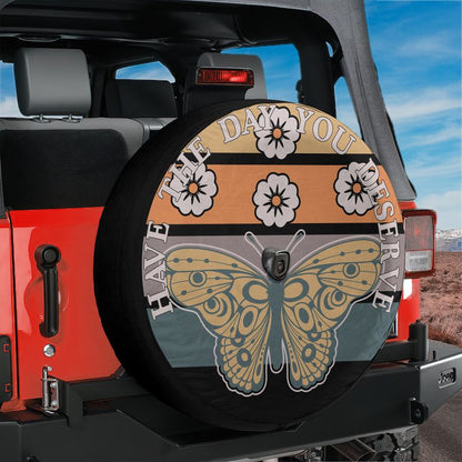 Monarch Have the Day You Deserve Spare Tire Cover With Backup Camera Hole Option